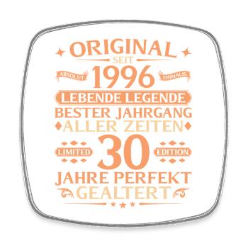30th Birthday Absolutely Unique 1996 Vintage - Square fridge magnet - white - Front