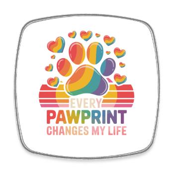 Every Pawprint Changes My Life Rainbow Paw - Square fridge magnet - white - Front