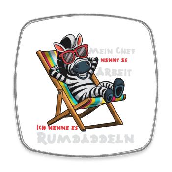 Zebra im Strandstuhl. Arbeit ist das nicht! - Viereckiger Kühlschrankmagnet - Weiß - Vorne