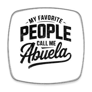 My Favorite People Call Me Abuela - Viereckiger Kühlschrankmagnet - Weiß - Vorne