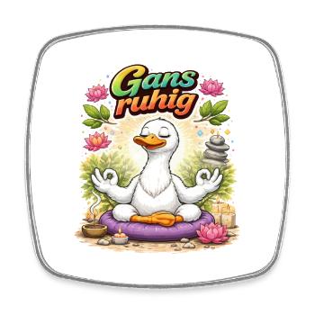 Gans ruhig – Entspannung durch Meditation - Viereckiger Kühlschrankmagnet - Weiß - Vorne