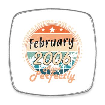 20th Birthday 20 Years February 2006 Vintage Tea - Square fridge magnet - white - Front