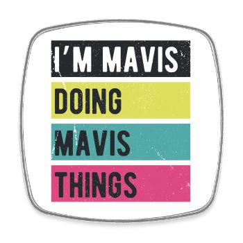 Ich bin Mavis, mache Mavis-Dinge in Retro-Farben - Viereckiger Kühlschrankmagnet - Weiß - Vorne