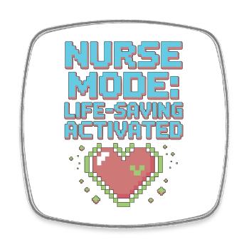 ICU Nurse Mode Life-Saving Intensive Care Nursing - Square fridge magnet - white - Front