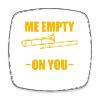 Spit Valve Trombone Trombone Player Trombonist - Square fridge magnet - white - Front
