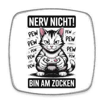 Nerve Not I'm Gambling Gamer Cat Design - Square fridge magnet - white - Front