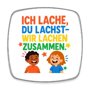 Wir lachen zusammen Spruch Design - Viereckiger Kühlschrankmagnet - Weiß - Vorne