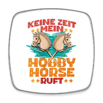 42 Keine Zeit Mein Hobby Horse Ruft - Viereckiger Kühlschrankmagnet - Weiß - Vorne