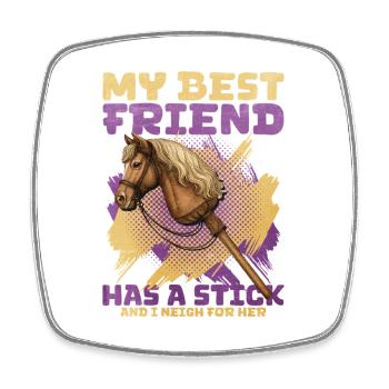 50 My Best Friend Has A Stick And I Neigh For H - Viereckiger Kühlschrankmagnet - Weiß - Vorne
