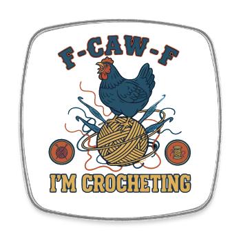Drôle d’amateur au crochet F caw f Je crochète du fil - Magnet carré - blanc - Devant