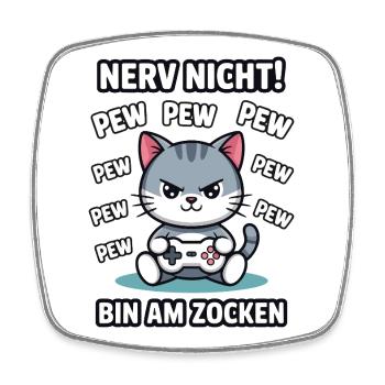 Nerv nicht bin am Zocken Gamer Katze Design - Viereckiger Kühlschrankmagnet - Weiß - Vorne