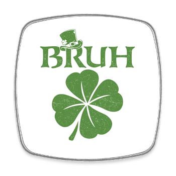 Bruh St Patricks irisches Kleeblatt - Viereckiger Kühlschrankmagnet - Weiß - Vorne