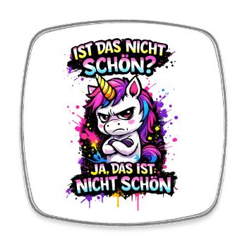 Ist das nicht schön? Einhorn Spruch - Viereckiger Kühlschrankmagnet - Weiß - Vorne