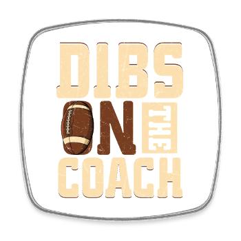 Dibs Ont The Coach Player Fan Football Season - Viereckiger Kühlschrankmagnet - Weiß - Vorne