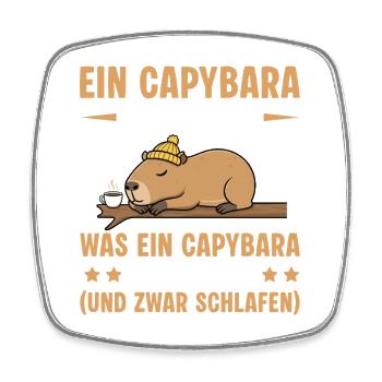 Capybara Must Sleep - Funny Office Saying - Square fridge magnet - white - Front