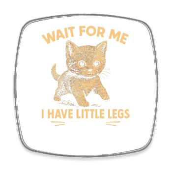 Katze Spruch Humor Meme Lustig Witzig Geschenkidee - Viereckiger Kühlschrankmagnet - Weiß - Vorne