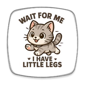 Katze Spruch Humor Meme Lustig Witzig Geschenkidee - Viereckiger Kühlschrankmagnet - Weiß - Vorne