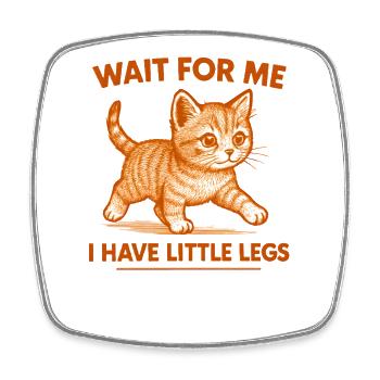 Katze Spruch Humor Meme Lustig Witzig Geschenkidee - Viereckiger Kühlschrankmagnet - Weiß - Vorne