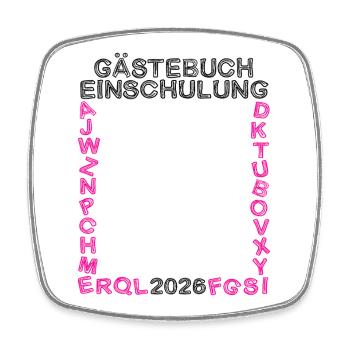 Gästebuch Einschulung 2026 Schulanfang Schulkind - Viereckiger Kühlschrankmagnet - Weiß - Vorne