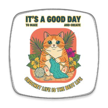 C’est un bon jour pour créer et créer une vie au crochet - Magnet carré - blanc - Devant
