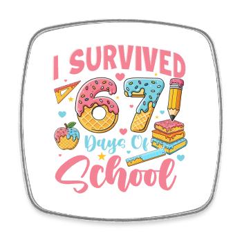 Ich habe 67 Days School-Meme-Schüler überlebt - Viereckiger Kühlschrankmagnet - Weiß - Vorne
