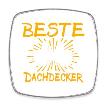 Dachdecker Geschenkidee - Viereckiger Kühlschrankmagnet - Weiß - Vorne