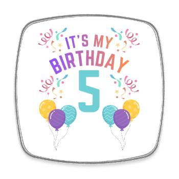 5 ans fille C’est mon anniversaire Enfants Anniversaire - Magnet carré - blanc - Devant