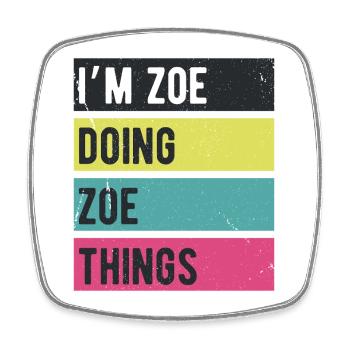 Je suis Zoe qui fait des choses Zoe Couleurs rétro - Magnet carré - blanc - Devant