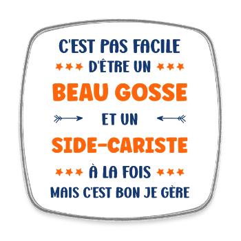 Beau Gosse et Sidecariste Je Gere - Magnet carré - blanc - Devant