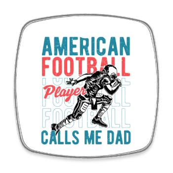 My Favorite Football Player Calls Me Dad Season - Viereckiger Kühlschrankmagnet - Weiß - Vorne