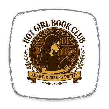 Hot Girl Book Club | Smart is Pretty - Square fridge magnet - white - Front