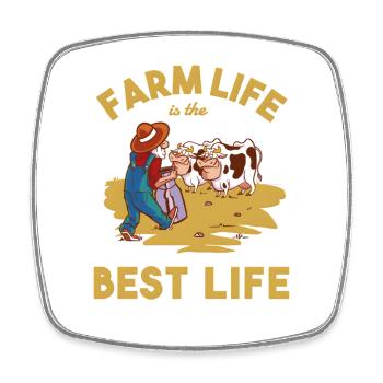 Farm Life Is The Best Life – Lustiges Bauer Design - Viereckiger Kühlschrankmagnet - Weiß - Vorne