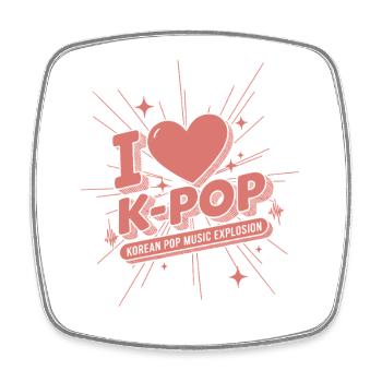 I Love K-Pop Korean Pop Music Explosion Kpop Fans - Square fridge magnet - white - Front