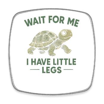 Idée de cadeau drôle sur le mème humoristique de la Tortue - Magnet carré - blanc - Devant