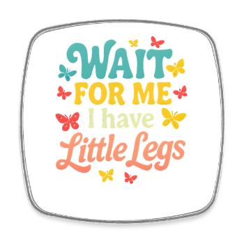 Cute Saying Humor Meme Funny Gift Idea - Square fridge magnet - white - Front