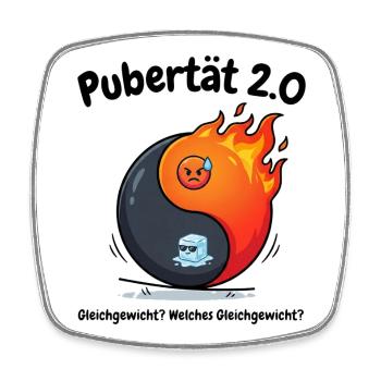 Pubertät 2.0 - Menopause Yin Yang & Gleichgewicht - Viereckiger Kühlschrankmagnet - Weiß - Vorne