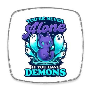 Demon Cat – You're Never Alone - Square fridge magnet - white - Front