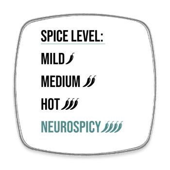 Spice Level Neurospicy - Neurodivergent Humor - Square fridge magnet - white - Front