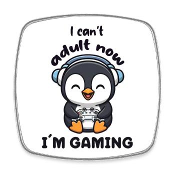 I cant Adult now I'm Gaming funny Gamer Penguin - Viereckiger Kühlschrankmagnet - Weiß - Vorne