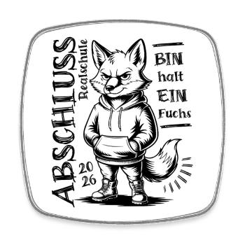 Realschule Abschluss 2026 - Bin halt ein Fuchs - Viereckiger Kühlschrankmagnet - Weiß - Vorne
