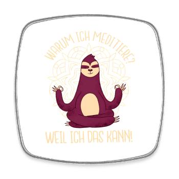 Meditierendes Faultier Yoga Spruch Meditation - Viereckiger Kühlschrankmagnet - Weiß - Vorne