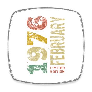 Limited Edition February 1976 Birthday Gift - Square fridge magnet - white - Front