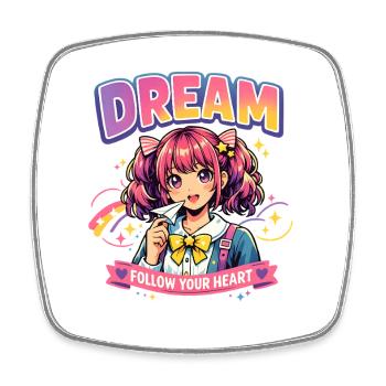 Dream - Follow Your Heart Anime Mädchen Design - Viereckiger Kühlschrankmagnet - Weiß - Vorne