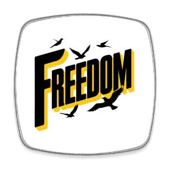 Freedom Bold Typography with Birds - Square fridge magnet - white - Front
