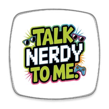 Talk Nerdy to me - Viereckiger Kühlschrankmagnet - Weiß - Vorne