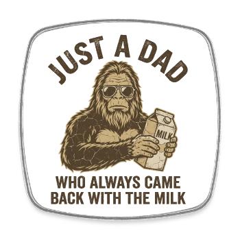 Cool Bigfoot Dad with Milk Carton Funny Father - Square fridge magnet - white - Front