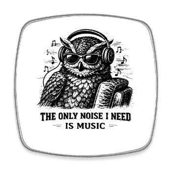 Music Lover Shirt with Owl – Noise? Music only - Square fridge magnet - white - Front
