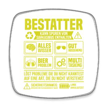 Undertaker – May contain traces of sarcasm - Square fridge magnet - white - Front