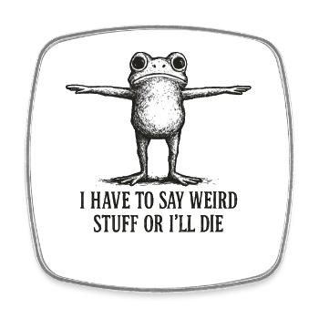 Frosch Spruch Meme Humor Lustig Geschenkidee - Viereckiger Kühlschrankmagnet - Weiß - Vorne