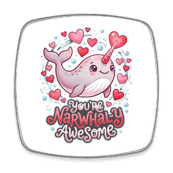  You Are Narwhaly Awesome Cute Narwhal Pun - Square fridge magnet - white - Front